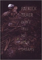 Don’t Tell Me Your Dreams