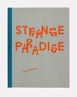 Charlie Rubin: Strange&#160;Paradise