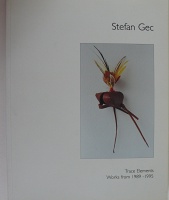 Stefan Gec: Trace Elements: Works from 1989-1995
