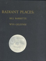 Wyn Geleynse: Radiant Places: Barrette and&#160;Geleynse