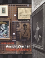 Hans Haacke: Viewing&#160;Matters