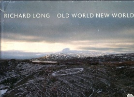 Richard Long: Old World New&#160;World