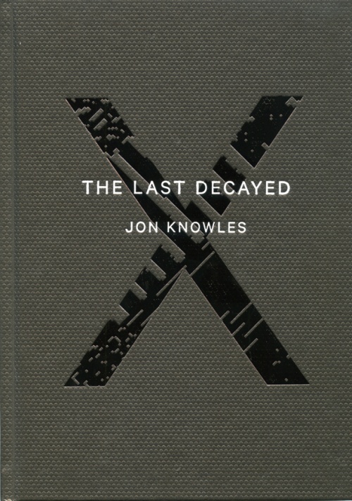 The Last Decayed