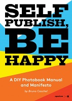 Bruno Ceschel: Self Publish, Be&#160;Happy