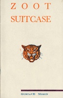 Gustave Morin: Zoot&#160;Suitcase