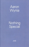 Aaron Wynia: Nothing Special