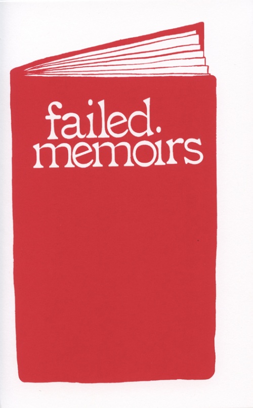 failed memoirs.