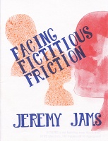 Jeremy Jams: Facing Fictitious&#160;Fiction