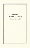 Duncan MacDonald: Little&#160;Revolutions