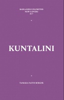 Tamara Faith Berger:&#160;Kuntalini
