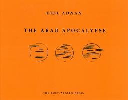 Etel Adnan: The Arab Apocalypse