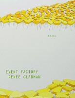 Renee Gladman: Event&#160;Factory