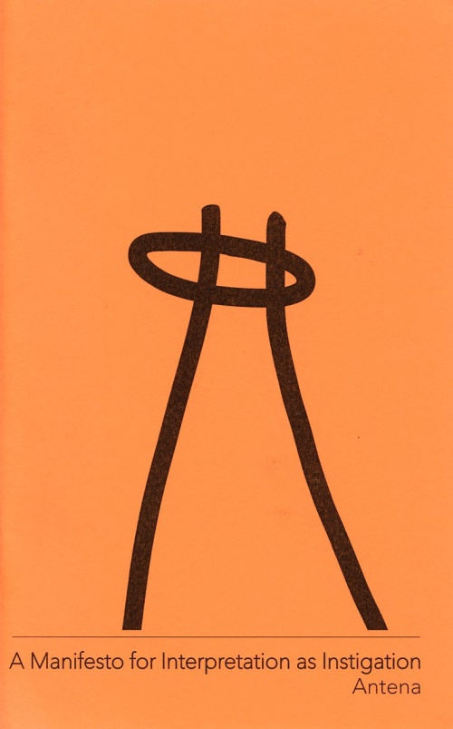 A Manifesto for Interpretation as Instigation