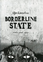 Olga Lavrenteva: Borderline&#160;State