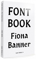 Fiona Banner - Font&#160;Book