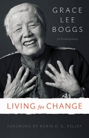 Grace Lee Boggs: Living for&#160;Change