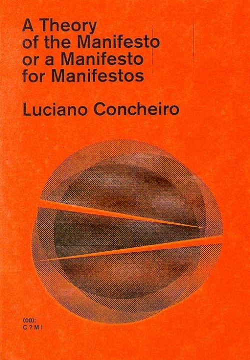 A Theory of the Manifesto