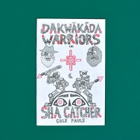 Dakwäkãda Warriors I: Sha Catcher