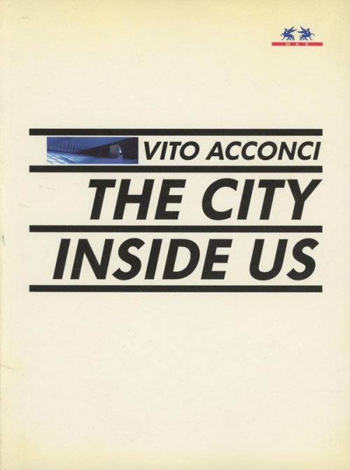 vito-acconci-the-city-inside-us
