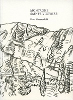 Peter Hauenschild : Montagne Sainte-Victoire