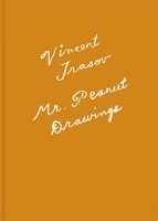 Vincent Trasov: Mr. Peanut&#160;Drawings