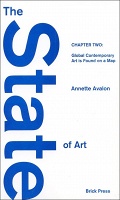 Annette Avalon: The State of Art Chapter Two: Global Contemporary Art is Found on a&#160;Map