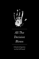 Erdem Taşdelen: All the Decisive&#160;Blows