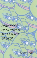 Sarula Bao: How Pepe Destroyed My Friend&#160;Group