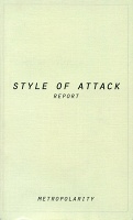 Metropolarity: Style of Attack&#160;Report