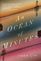 Thea Lim: An Ocean of&#160;Minutes