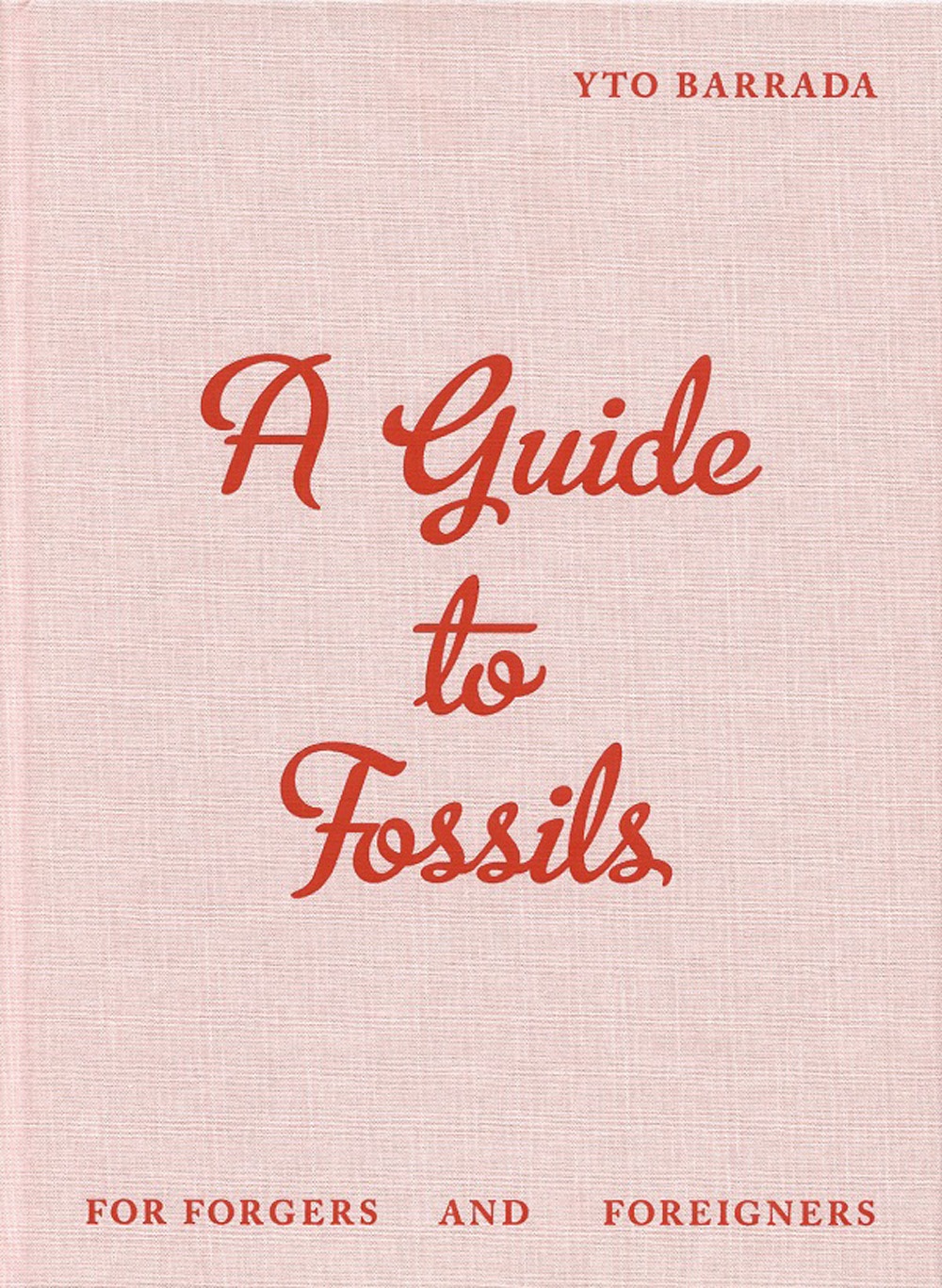 A Guide to Fossils For Forgers and Foreigners