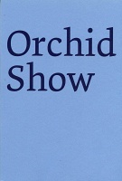 Derek Sullivan: Orchid&#160;Show