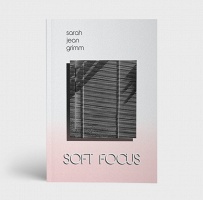 Sarah Jean Grimm: Soft&#160;Focus