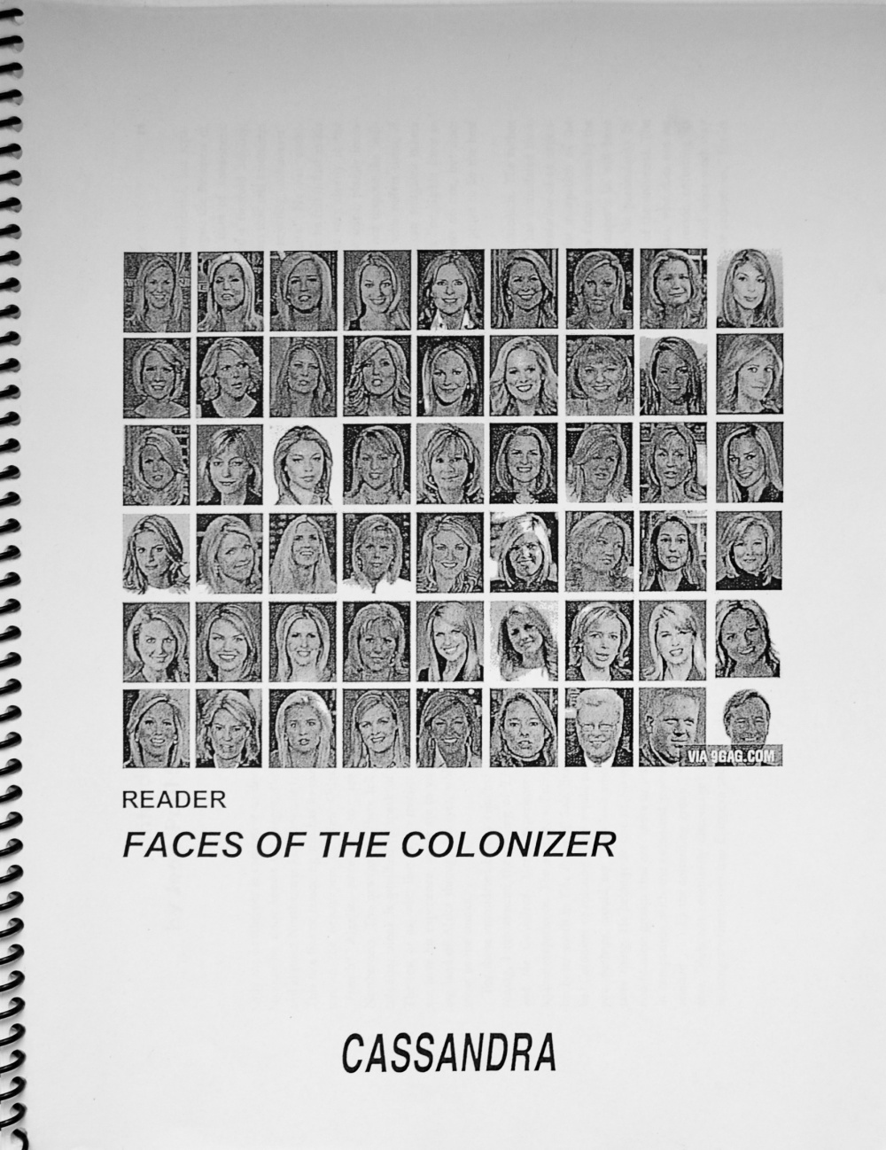 Cassandra Reader: Faces of the Colonizer
