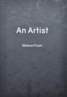 Malena Pizani: An&#160;Artist