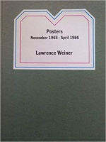 Lawrence Weiner: Posters: November 1965 - April 1986&#160;(Signed)