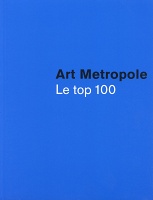 Art Metropole: Le Top 100