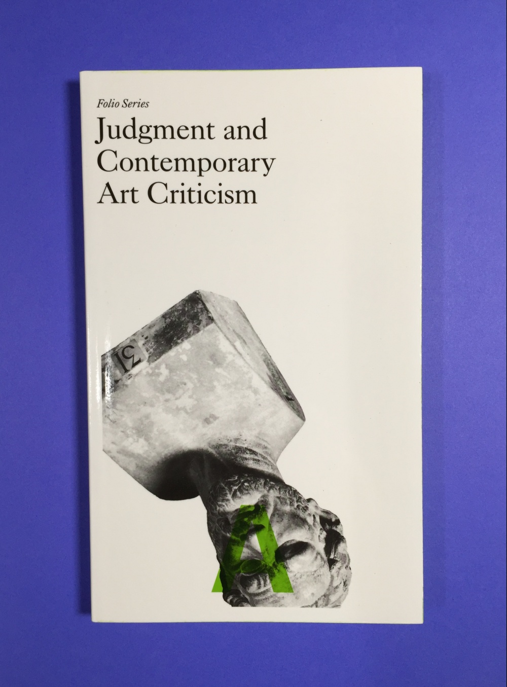 Judgement and Contemporary Art Criticism