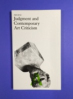 Judgement and Contemporary Art&#160;Criticism