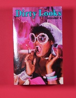 Dirty Looks Volume 4