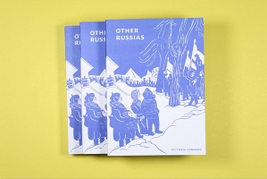 Victoria Lomasko: Other&#160;Russias