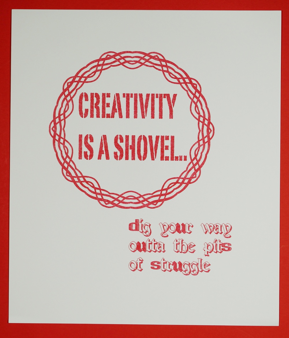 Creativity is a Shovel