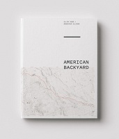 Genevieve Allison and Elliot Ross: American&#160;Backyard