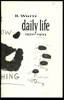 B. Wurtz: Daily Life, 1970-1993