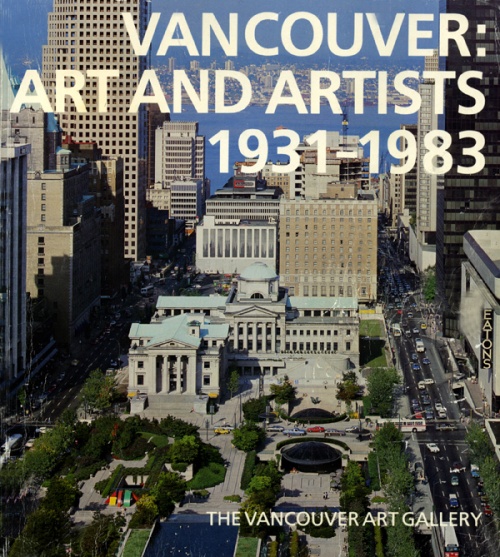 Vancouver: Art and Artists 1931-1983 cover