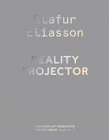Olafur Eliasson: Reality&#160;Projector