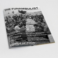 THE FUNAMBULIST 31 // SEPTEMBER-OCTOBER 2020: POLITICS OF&#160;FOOD