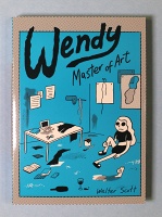 Walter Scott: Wendy, Master of Art