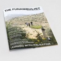 THE FUNAMBULIST 27 // JANUARY-FEBRUARY 2020: LEARNING WITH&#160;PALESTINE