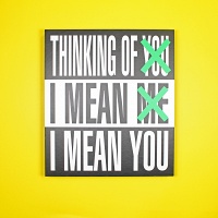 Barbara  Kruger: Barbara Kruger: Thinking of You. I Mean Me. I Mean&#160;You